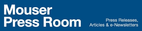 Mouser Press Room