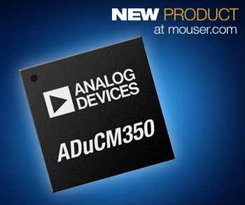 Healthy 16-bit Meter-on-Chip Precision with Analog Devices' ADuCM350 Now at Mouser