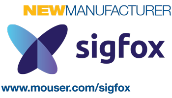 贸泽电子宣布与Sigfox签订全球分销协议